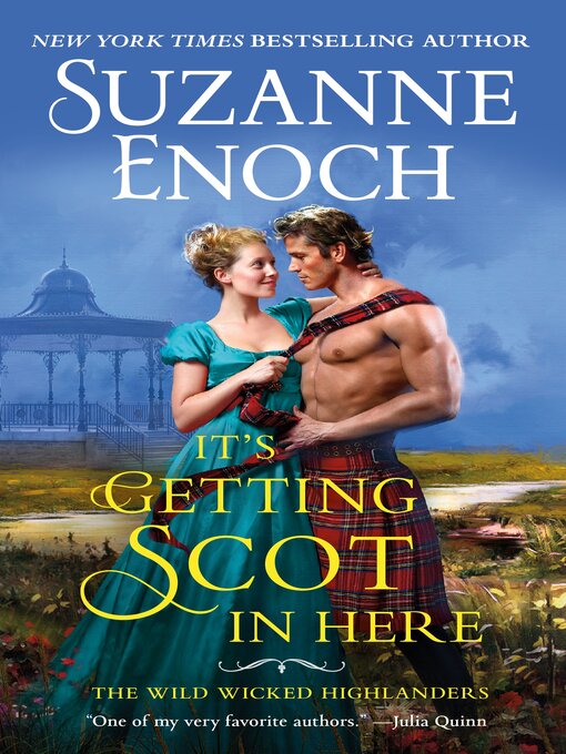 Title details for It's Getting Scot in Here by Suzanne Enoch - Wait list
